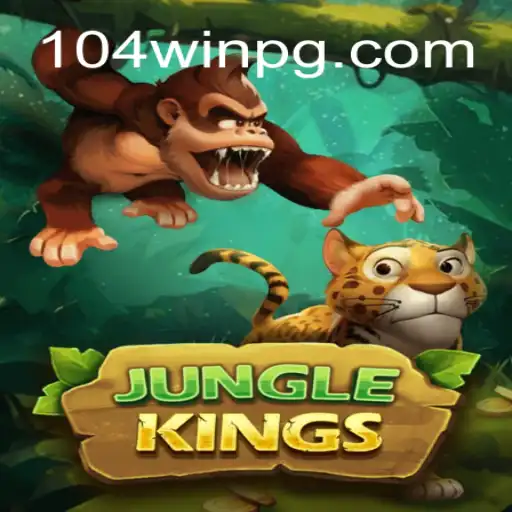 Discover the Thrilling World of JungleKings and 104Win.com Official Slots Brasil