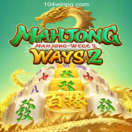 Discover the Excitement of MahjongWays2 at 104Win.com Oficial Slots Brasil #1