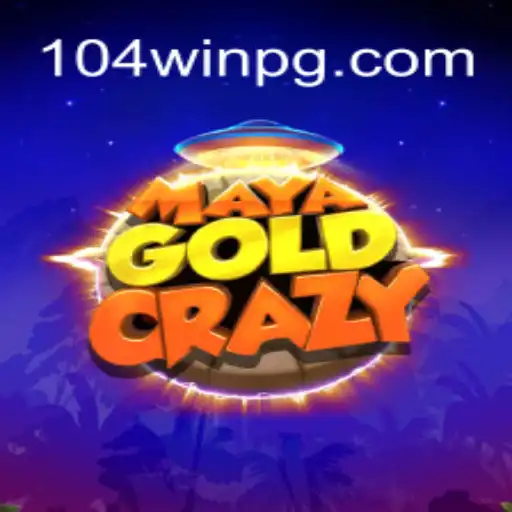 Exploring the Excitement of MayaGoldCrazy: Your Ultimate Guide to 104Win.com Oficial Slots Brasil #1